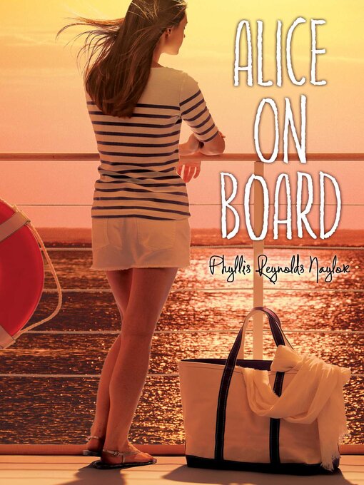 Title details for Alice on Board by Phyllis Reynolds Naylor - Wait list